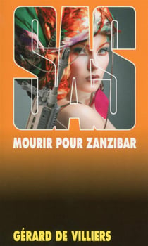 SAS Tome 30 : mourir pour Zanzibar