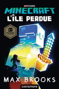 Minecraft - le roman officel Tome 1 : l'île perdue