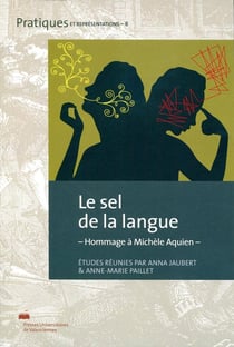 Le Sel de la langue : Hommages à Michèle Aquien