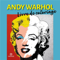 Andy warhol - livre de coloriage