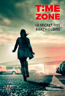 Time zone - le secret des bartholons