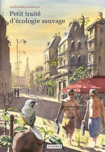 Petit traité d'écologie sauvage Tome 1