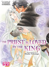 The priest Tome 1 - the priest is loved by the king