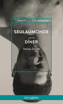 Seul au monde - dîner