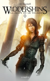 Widdershins Tome 1 - le pacte de la voleuses