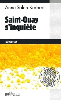 Saint-Quay s'inquiete