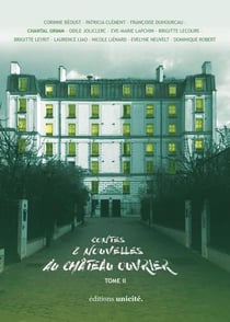 Contes & nouvelles au château ouvrier Tome 2