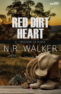 Trouver sa place : Red dirt heart, T4