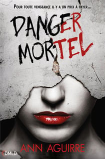 Danger mortel t.1