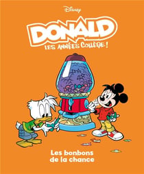 Donald : les années collège Tome 8 : Les bonbons de la chance