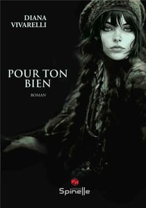 Pour ton bien