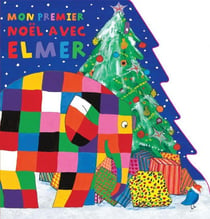 Mon premier noël avec Elmer