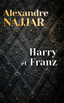 Harry Et Franz