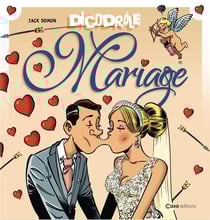Dicodrôle : mariage