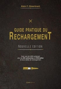 Guide pratique du rechargement