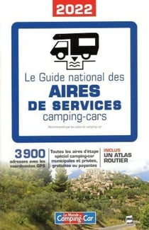 Le guide national des aires de services camping-cars (édition 2022)