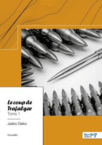 Le Coup de Trafalgar - Tome 1