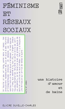 Féminisme et réseaux sociaux : une histoire d'amour et de haine