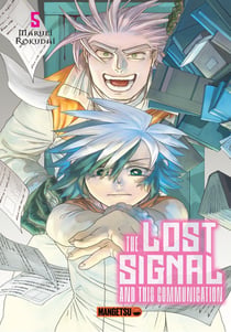 The lost signal & this communication Tome 5