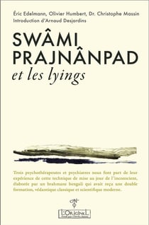 Swâmi Prajnânpad et les lyings