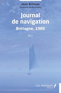 Journal de navigation bretagne 1986 : récit