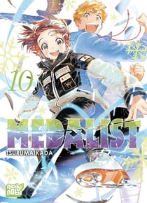 Medalist Tome 10