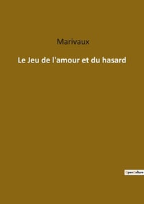 Le jeu de l'amour et du hasard