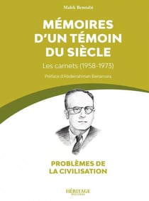Mémoires d'un témoin du siècle : Les carnets (1958-1973)