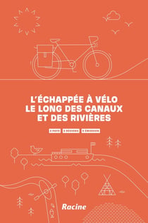 L'échappée à vélo le long des canaux et des rivières : 2 pays  3 régions  0 émission