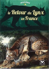 Le retour du lynx en France