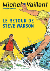 Michel Vaillant Tome 9 : Le retour de Steve Warson