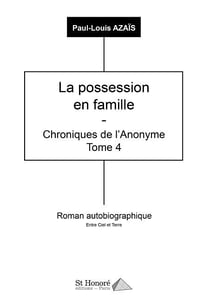 LA POSSESSION EN FAMILLE