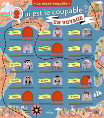 Qui est le coupable ? : en voyage - la maxi enquête