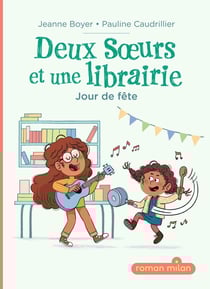 Deux soeurs et une librairie Tome 2 : Jour de fête