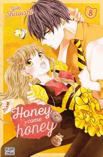 Honey come honey Tome 8
