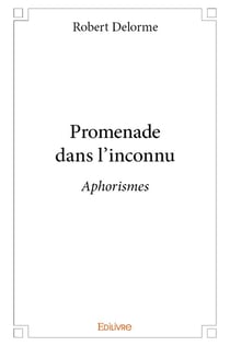 Promenade dans l'inconnu