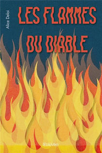 Les flammes du diable