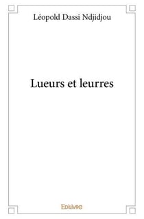 Lueurs et leurres