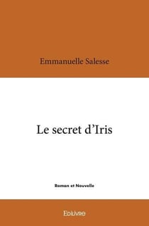 Le secret d'iris