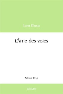 L'ame des voies