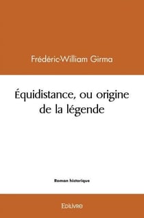 Équidistance, ou origine de la légende