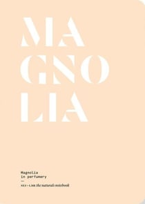 Magnolia in perfumery