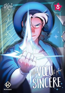 Mon voeu le plus sincère Tome 5