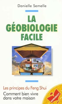 La geobiologie facile