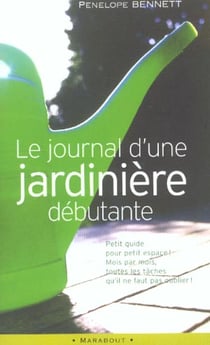 Le journal d'une jardiniere debutante