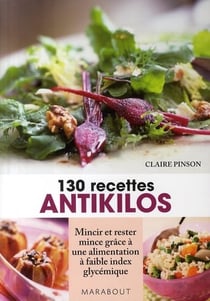 130 recettes antikilos