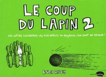 Coup du lapin t.2