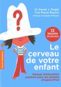 Le cerveau de votre enfant
