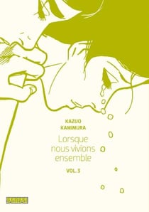 Lorsque nous vivions ensemble Tome 3