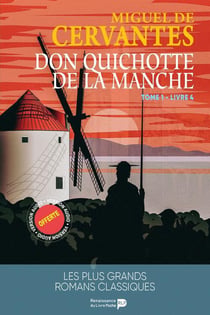 Don Quichotte Tome 1 : livre 4